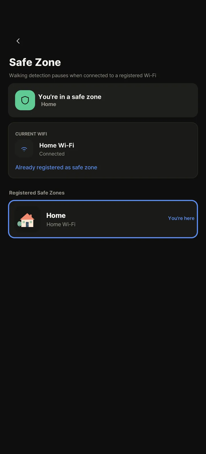 Safe zone screen on the child's phone: You're in a safe zone, connected to Home Wi-Fi